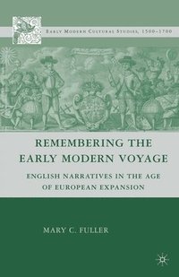 bokomslag Remembering the Early Modern Voyage