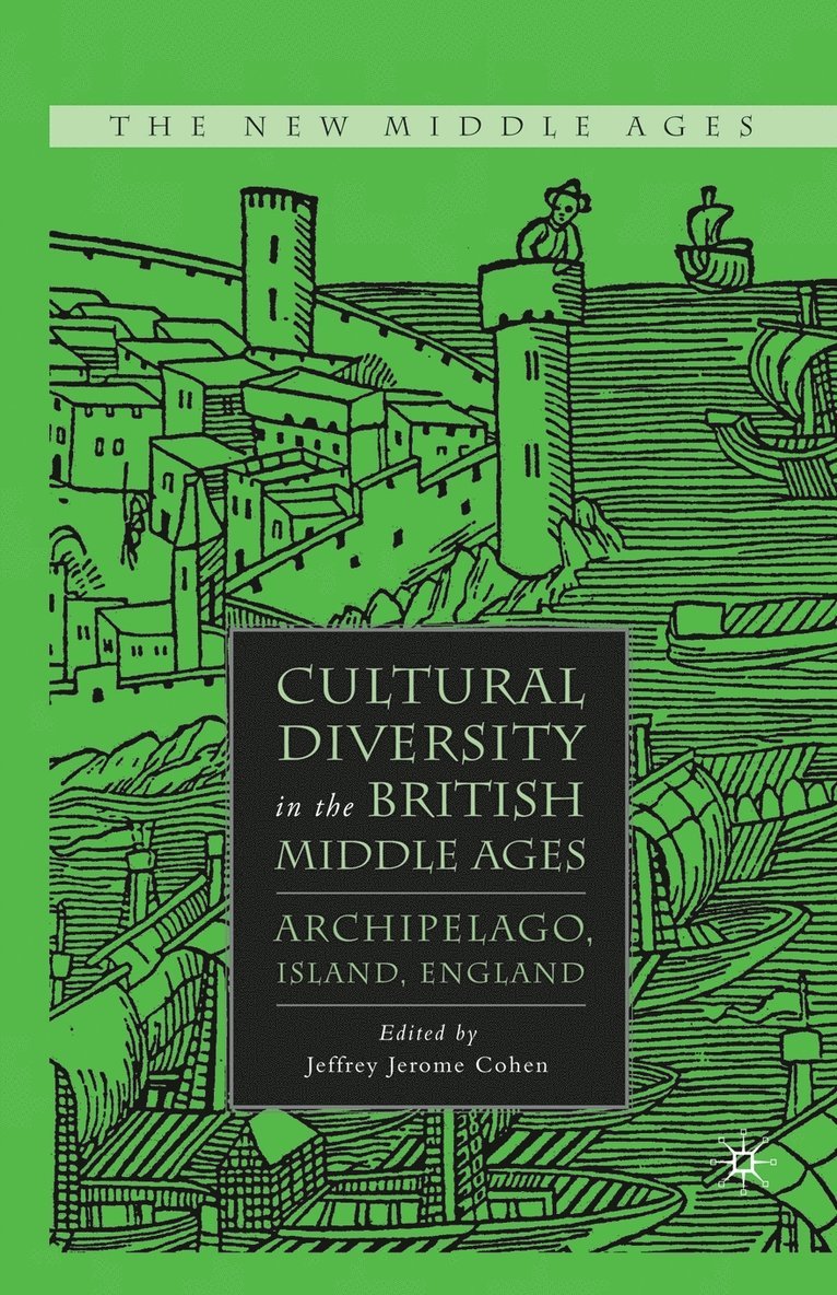 Cultural Diversity in the British Middle Ages 1