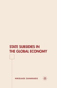 bokomslag State Subsidies in the Global Economy
