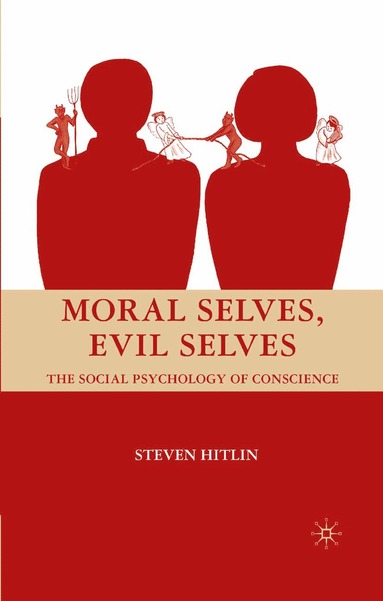 bokomslag Moral Selves, Evil Selves