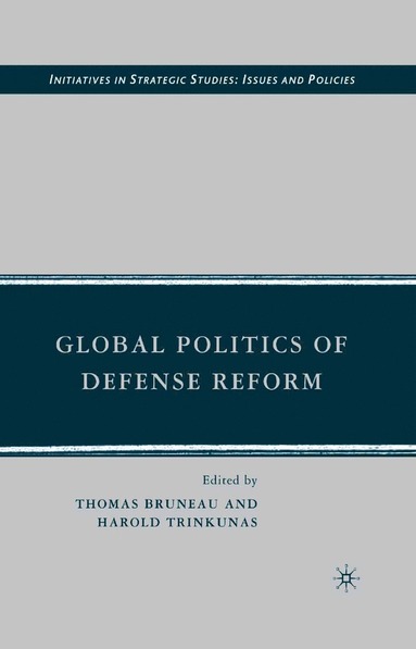 bokomslag Global Politics of Defense Reform