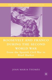 bokomslag Roosevelt and Franco during the Second World War