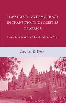 bokomslag Constructing Democracy in Transitioning Societies of Africa
