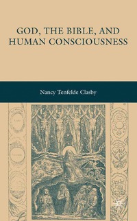 bokomslag God, the Bible, and Human Consciousness