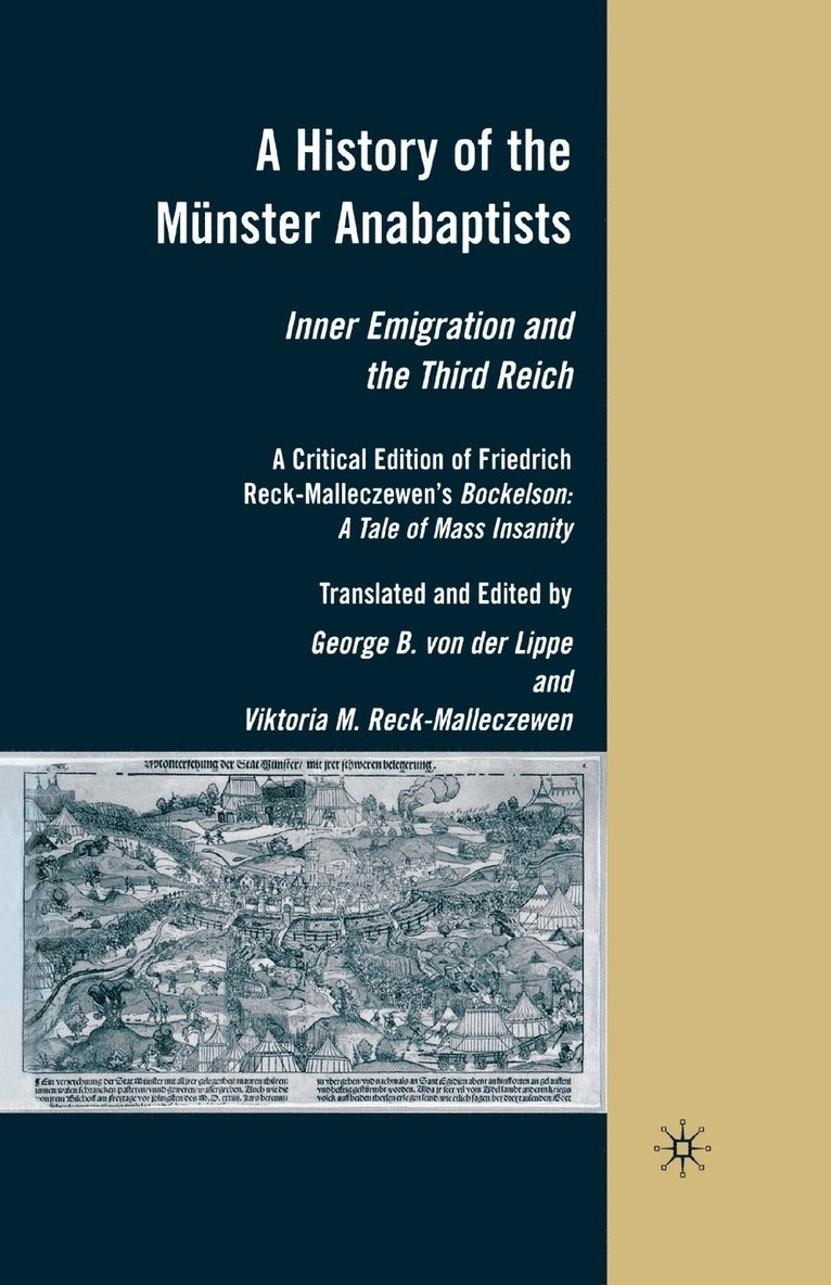 A History of the Mnster Anabaptists 1