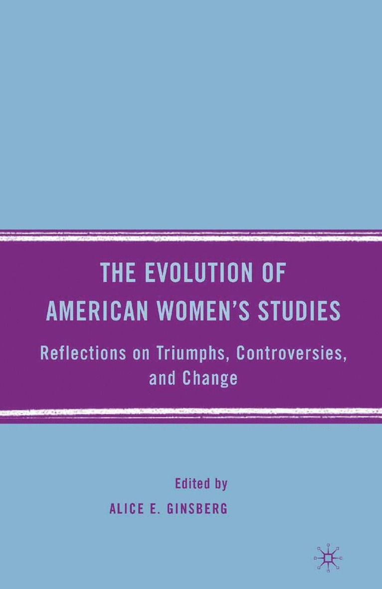 A. Ginsberg - Evolution of American Women’s Studies, Häftad