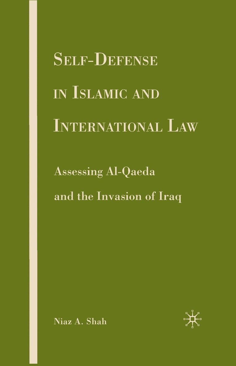 Self-defense in Islamic and International Law 1