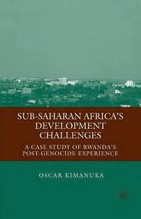bokomslag Sub-Saharan Africas Development Challenges