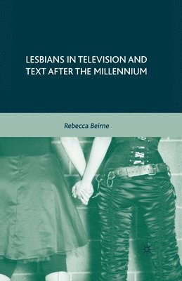 bokomslag Lesbians in Television and Text after the Millennium