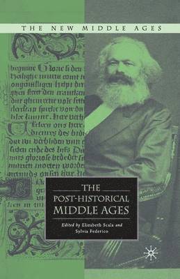 bokomslag Post-Historical Middle Ages