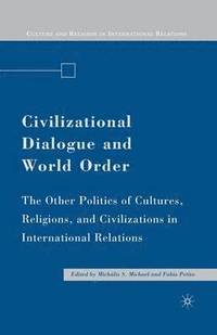 bokomslag Civilizational Dialogue and World Order