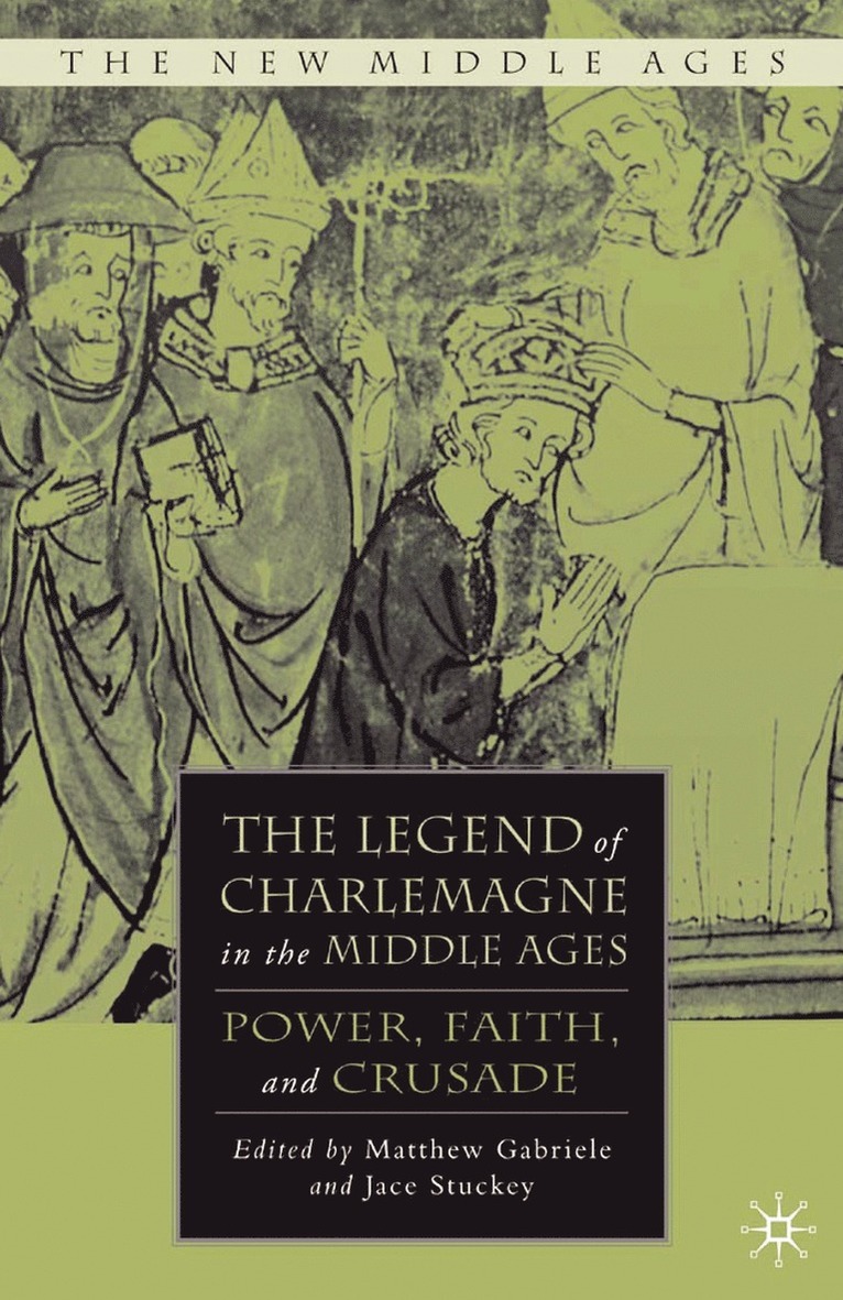 M. Gabriele, J. Stuckey - Legend of Charlemagne in the Middle Ages, Häftad
