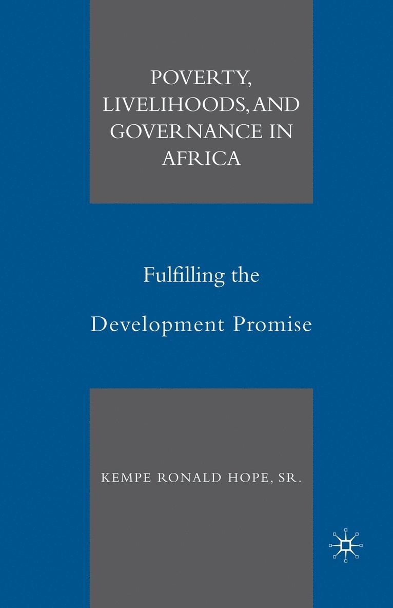 Poverty, Livelihoods, and Governance in Africa 1