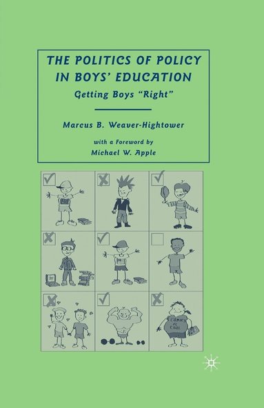 bokomslag The Politics of Policy in Boys Education