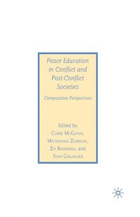 bokomslag Peace Education in Conflict and Post-Conflict Societies