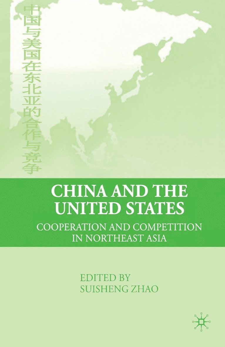 S. Zhao - China and the United States, Häftad
