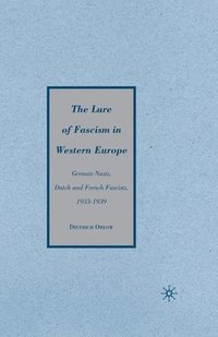 bokomslag The Lure of Fascism in Western Europe