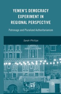 bokomslag Yemen's Democracy Experiment in Regional Perspective