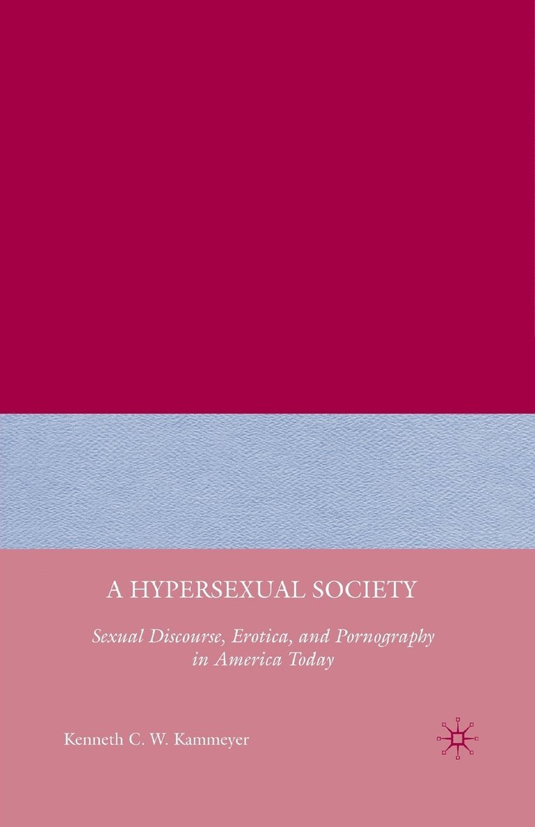 A Hypersexual Society 1