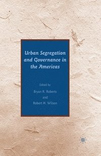 bokomslag Urban Segregation and Governance in the Americas