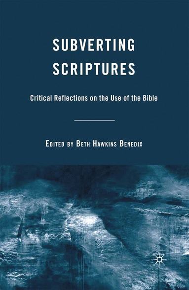 bokomslag Subverting Scriptures