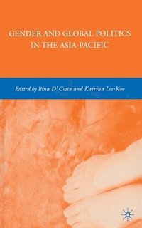 bokomslag Gender and Global Politics in the Asia-Pacific
