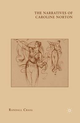 R. Craig - Narratives of Caroline Norton, Häftad