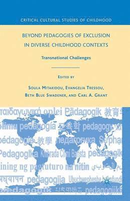 bokomslag Beyond Pedagogies of Exclusion in Diverse Childhood Contexts