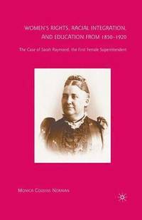 bokomslag Women's Rights, Racial Integration, and Education from 1850-1920