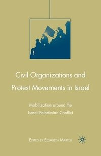 bokomslag Civil Organizations and Protest Movements in Israel
