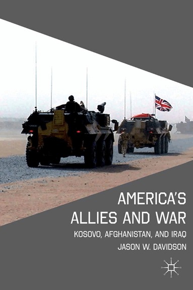 J. Davidson - America's Allies and War, Häftad