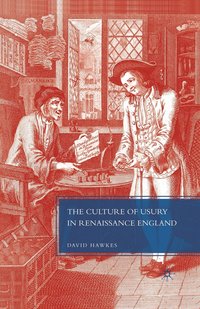 bokomslag The Culture of Usury in Renaissance England