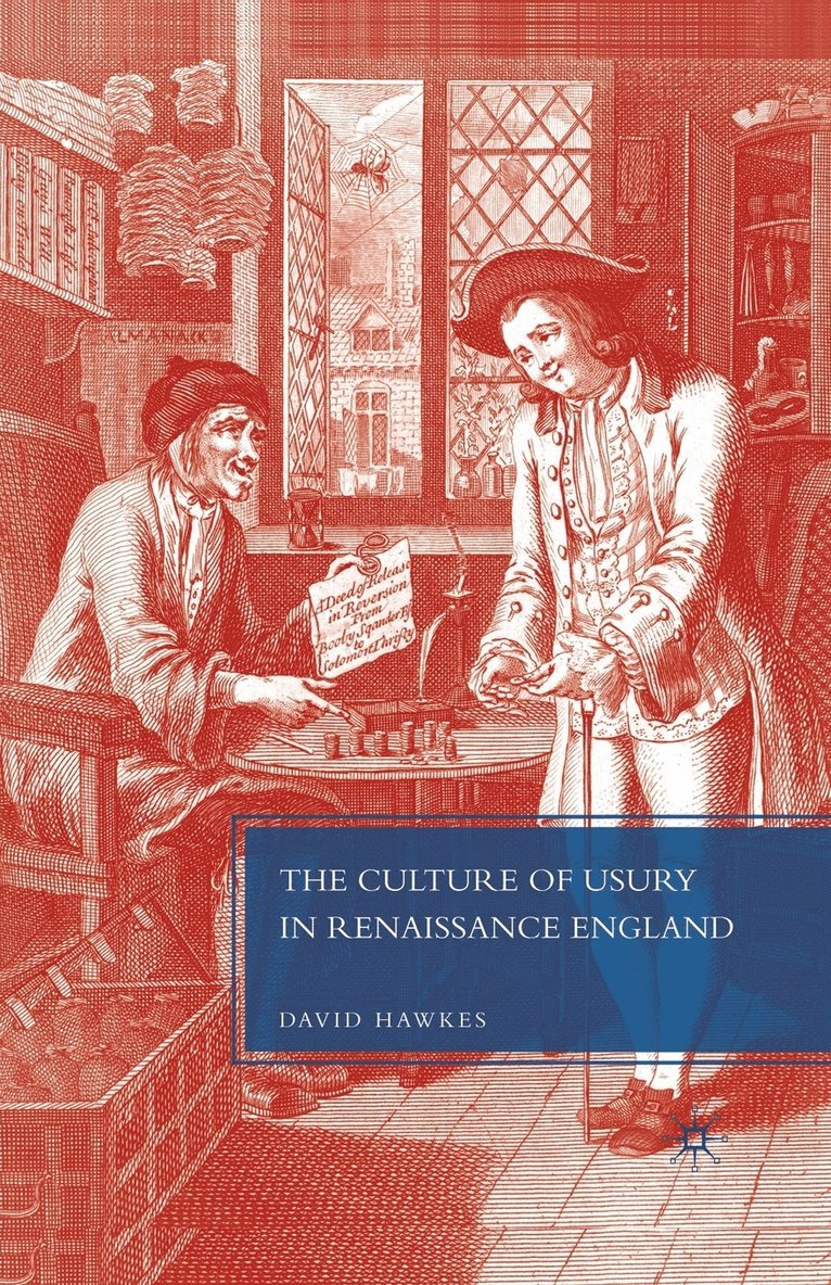 Culture of Usury in Renaissance England