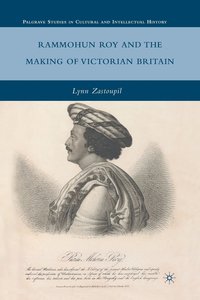 bokomslag Rammohun Roy and the Making of Victorian Britain