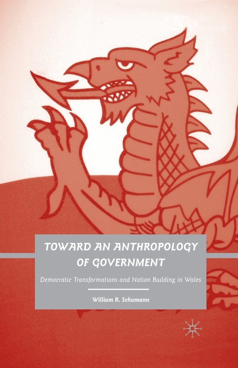 Toward an Anthropology of Government 1