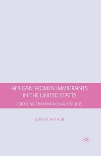 bokomslag African Women Immigrants in the United States