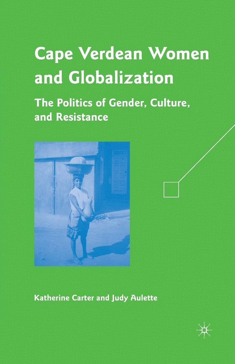 Cape Verdean Women and Globalization 1