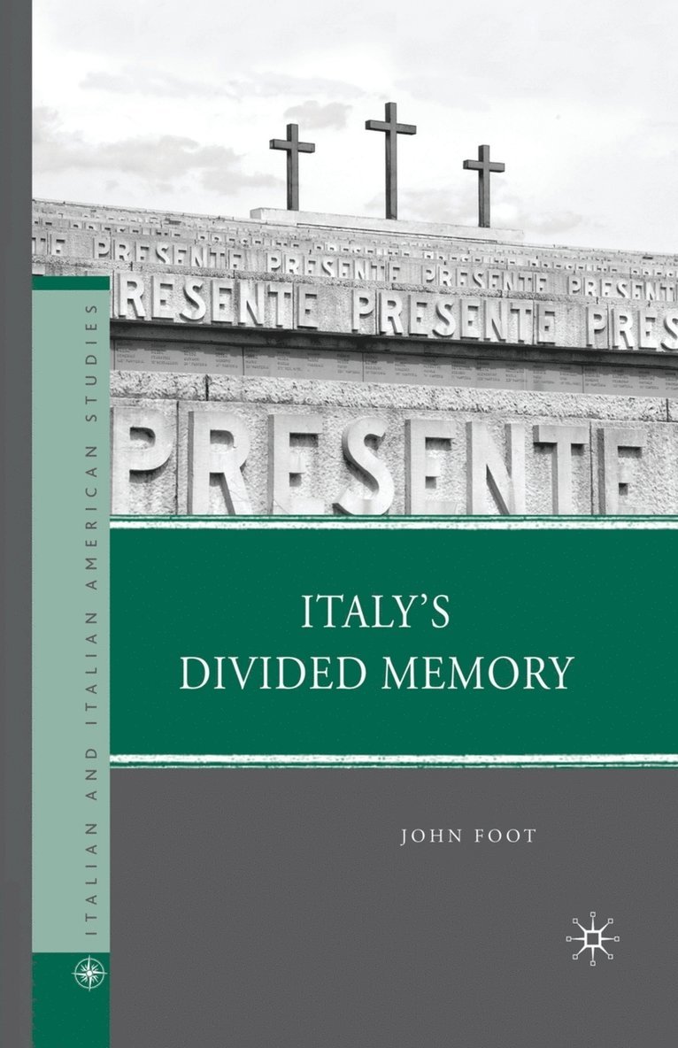 Italys Divided Memory 1
