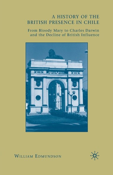 bokomslag History of the British Presence in Chile