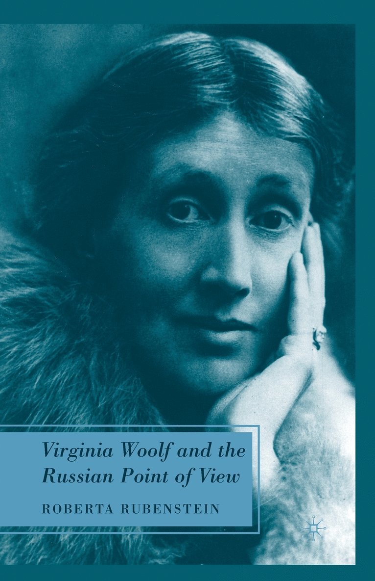 R. Rubenstein - Virginia Woolf and the Russian Point of View, Häftad