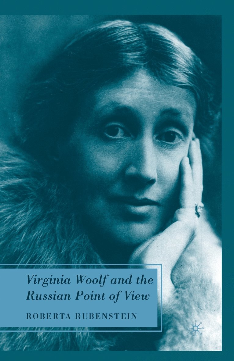 Virginia Woolf and the Russian Point of View 1