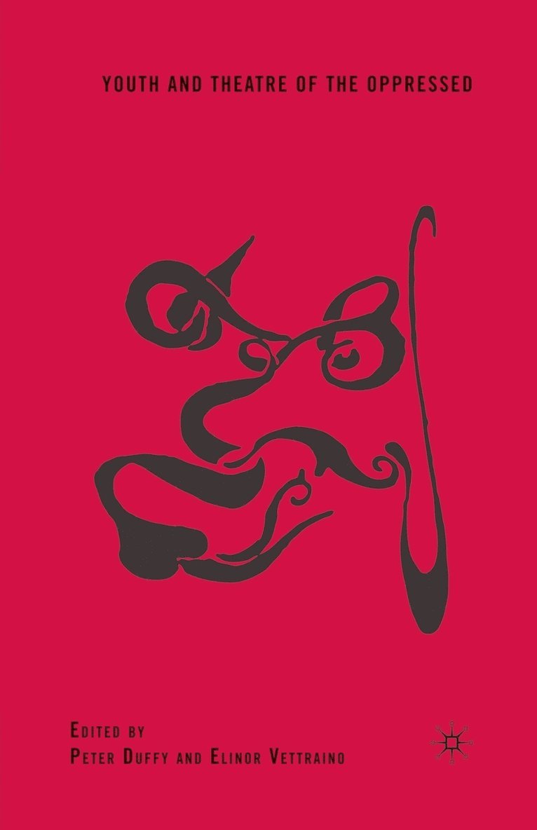 P. Duffy, E. Vettraino - Youth and Theatre of the Oppressed, Häftad