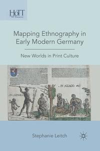 bokomslag Mapping Ethnography in Early Modern Germany