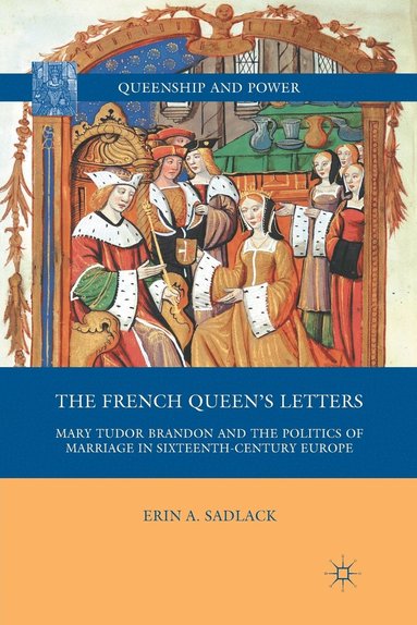 bokomslag French Queen's Letters