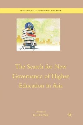 bokomslag The Search for New Governance of Higher Education in Asia