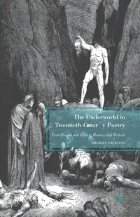 bokomslag The Underworld in Twentieth-Century Poetry