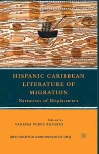 bokomslag Hispanic Caribbean Literature of Migration