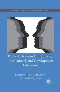 bokomslag Policy Debates in Comparative, International, and Development Education