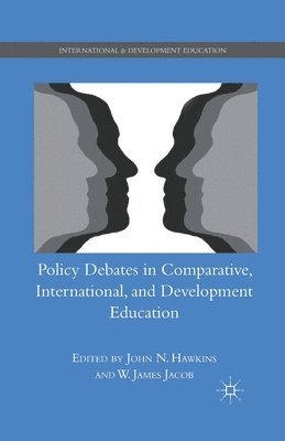 Policy Debates in Comparative, International, and Development Education 1