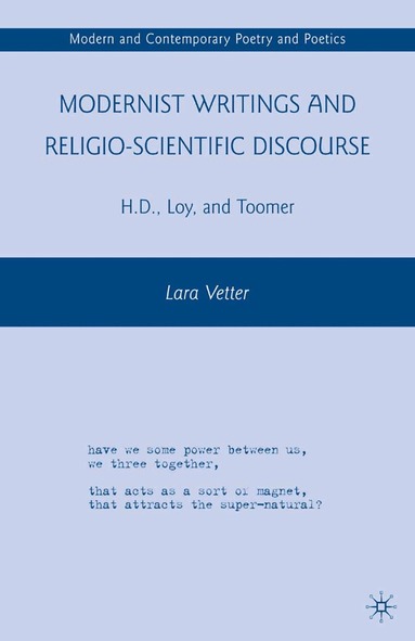 L. Vetter - Modernist Writings and Religio-scientific Discourse, Häftad